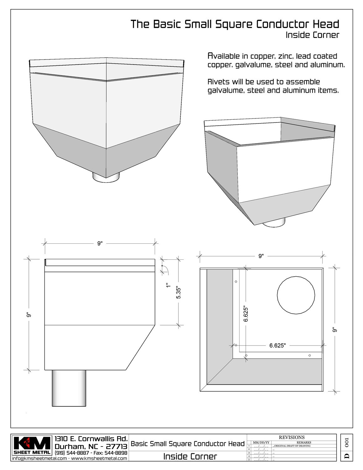 The Basic Small Square Inside Corner Conductor Head